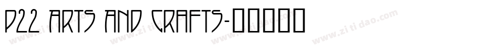 P22 Arts And Crafts字体转换